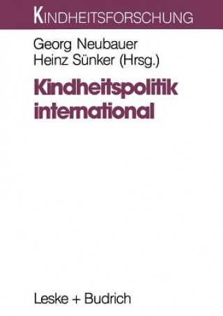 Книга Kindheitspolitik International Georg Neubauer