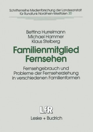 Könyv Familienmitglied Fernsehen Bettina Hurrelmann