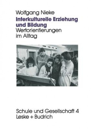 Książka Interkulturelle Erziehung Und Bildung Wolfgang Nieke
