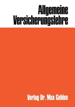 Kniha Allgemeine Versicherungslehre Heinz Leo Müller-Lutz