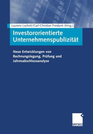 Kniha Investororientierte Unternehmenspublizit t Laurenz Lachnit