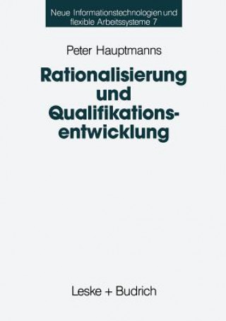 Carte Rationalisierung Und Qualifikationsentwicklung Peter Hauptmanns