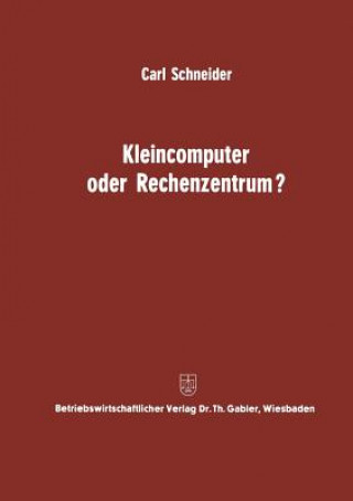 Carte Kleincomputer Oder Rechenzentrum? Carl Schneider
