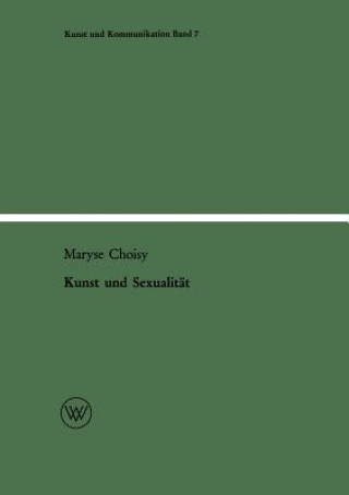 Książka Kunst Und Sexualit t Maryse Choisy