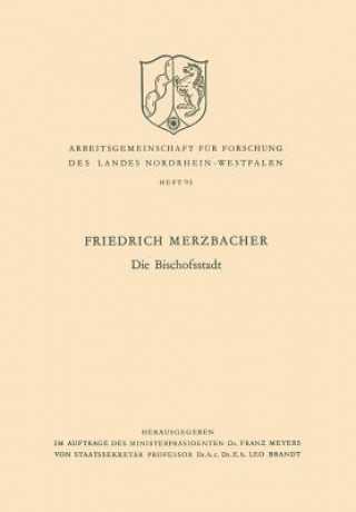 Книга Die Bischofsstadt Friedrich Merzbacher