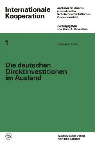 Könyv Die Deutschen Direktinvestitionen Im Ausland Hubertus Seifert