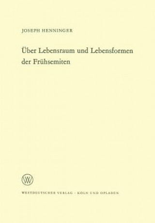 Buch ber Lebensraum Und Lebensformen Der Fr hsemiten Joseph Henninger