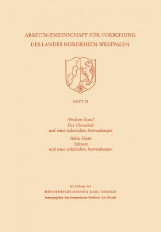 Kniha Ultraschall Und Seine Technischen Anwendungen / Infrarot Und Seine Technischen Anwendungen Abraham Esau