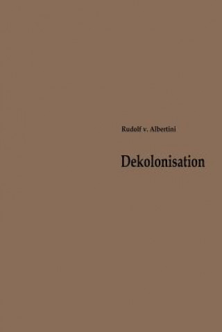 Knjiga Dekolonisation Rudolf  von Albertini