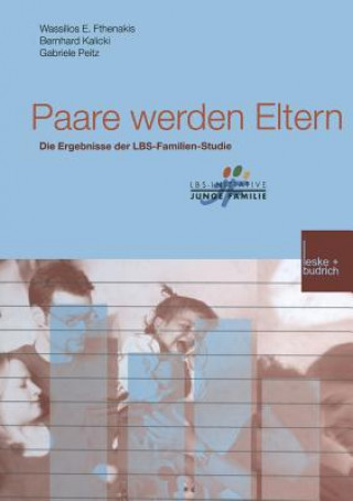 Kniha Paare Werden Eltern Wassilios E. Fthenakis