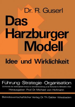 Könyv Das Harzburger Modell Richard Guserl