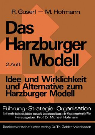 Kniha Das Harzburger Modell Richard Guserl