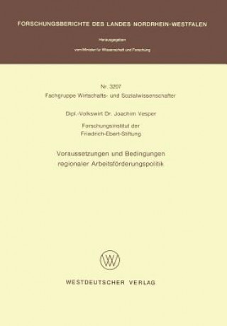 Book Voraussetzungen Und Bedingungen Regionaler Arbeitsfeorderungspolitik Joachim Vesper