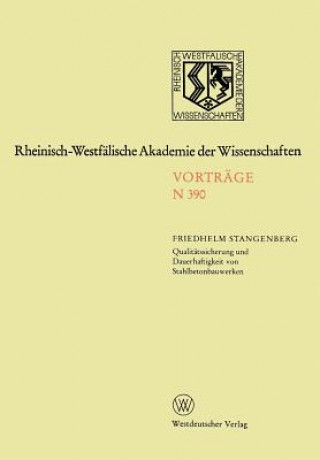 Könyv Qualit tssicherung Und Dauerhaftigkeit Von Stahlbetonbauwerken Friedhelm Stangenberg
