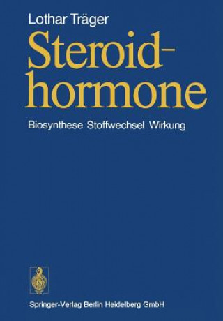 Knjiga Steroidhormone L. Träger