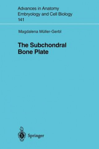 Kniha Subchondral Bone Plate Magdalena Müller-Gerbl