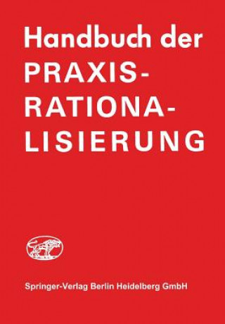 Könyv Handbuch Der Praxis-Rationalisierung H.J. Frank-Schmidt