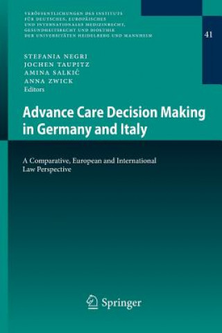 Kniha Advance Care Decision Making in Germany and Italy Jochen Taupitz