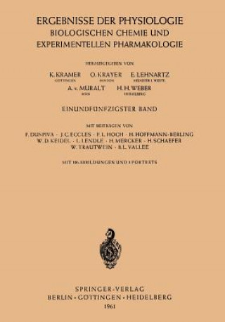 Kniha Ergebnisse Der Physiologie Biologischen Chemie Und Experimentellen Pharmakologie K. Kramer
