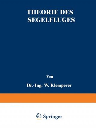 Kniha Theorie Des Segelfluges W. Klemperer