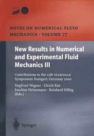 Kniha New Results in Numerical and Experimental Fluid Mechanics III Siegfried Wagner