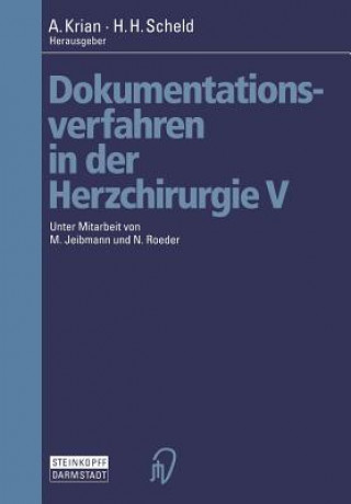 Kniha Dokumentationsverfahren in Der Herzchirurgie V A. Krian