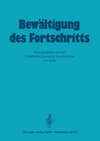 Kniha Bewaltigung Des Fortschritts esellschaft deutscher Naturforscher und Ärzte