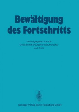 Knjiga Bewaltigung Des Fortschritts esellschaft deutscher Naturforscher und Ärzte