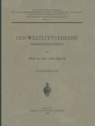 Könyv Der Weltluftverkehr Carl Pirath
