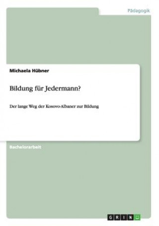 Knjiga Bildung fur Jedermann? Michaela Hübner