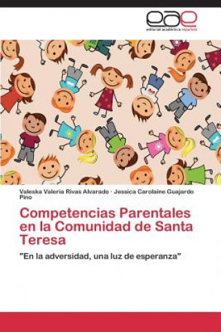 Carte Competencias Parentales en la Comunidad de Santa Teresa Valeska Valeria Rivas Alvarado