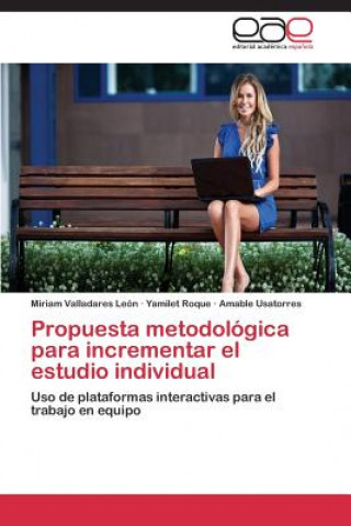 Carte Propuesta metodologica para incrementar el estudio individual Miriam Valladares León