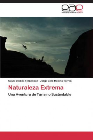 Book Naturaleza Extrema Gaysi Medina Fernández