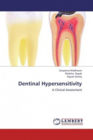 Kniha Dentinal Hypersensitivity Souparna Madhavan