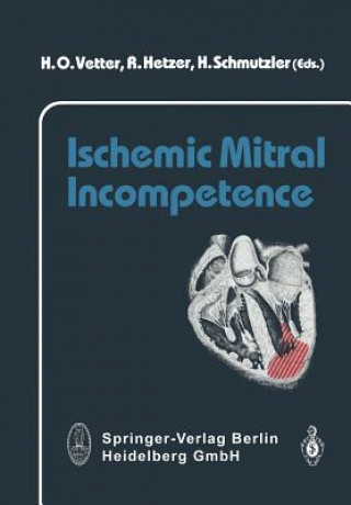Carte Ischemic Mitral Incompetence H.O. Vetter