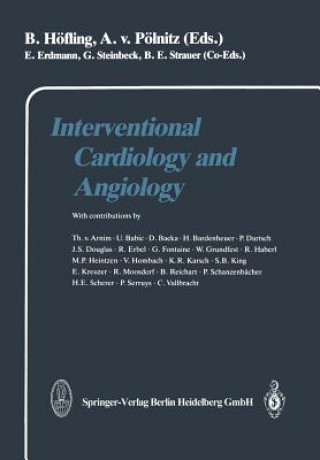 Libro Interventional Cardiology and Angiology B. Höfling