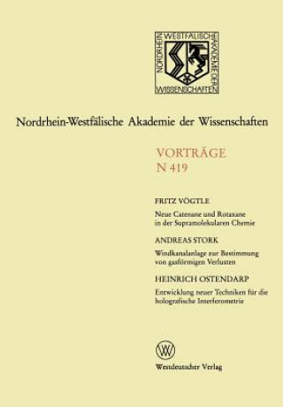 Kniha Neue Catenane Und Rotaxane in Der Supramolekularen Chemie. Windkanalanlage Zur Bestimmung Der Gasfoermigen Verluste Von Umweltchemikalien Aus Dem Syst Fritz Vögtile