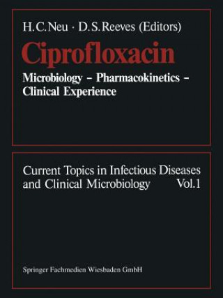 Kniha Ciprofloxacin H. C. Neu