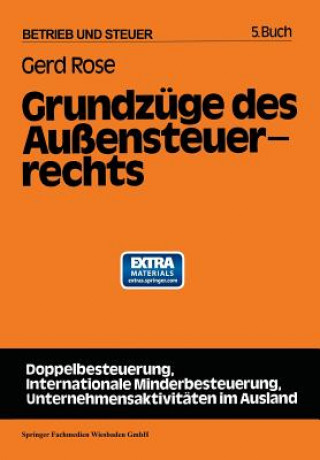 Könyv Grundzüge des Außensteuerrechts Gerd Rose