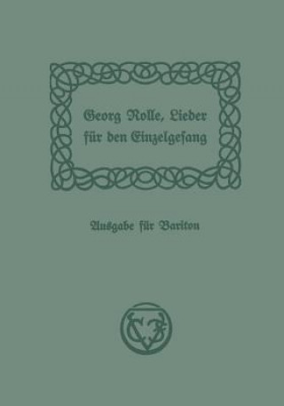 Carte Lieder Fur Den Einzelgesang Georg Rolle