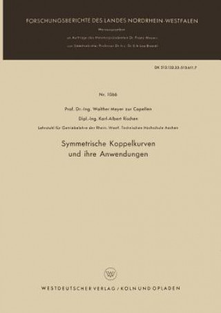 Kniha Symmetrische Koppelkurven Und Ihre Anwendungen Walther Meyer zur Capellen