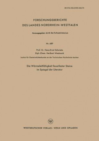 Buch Die W rmeleitf higkeit Feuerfester Steine Im Spiegel Der Literatur Hans-Ernst Schwiete