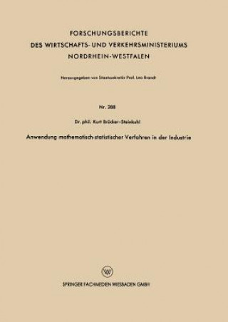 Buch Anwendung Mathematisch-Statistischer Verfahren in Der Industrie Kurt Brücker-Steinkuhl