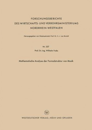 Libro Mathematische Analyse Der Formalstruktur Von Musik Wilhelm Fucks