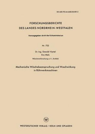 Kniha Mechanische Waschebeanspruchung Und Waschwirkung in Ruhrwerkmaschinen Oswald Viertel