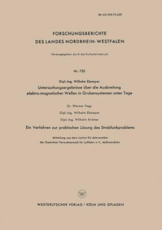 Carte Untersuchungsergebnisse  ber Die Ausbreitung Elektro-Magnetischer Wellen in Grubensystemen Unter Tage Wilhelm Ebmeyer