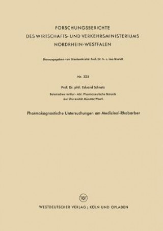 Könyv Pharmakognostische Untersuchungen Am Medizinal-Rhabarber Eduard Schratz