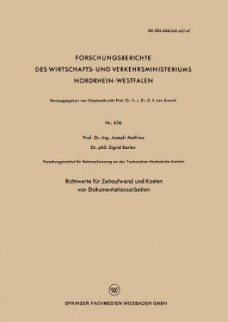 Könyv Richtwerte F r Zeitaufwand Und Kosten Von Dokumentationsarbeiten Joseph Mathieu
