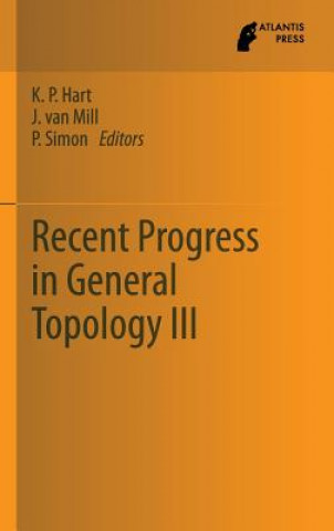 Könyv Recent Progress in General Topology III K.P. Hart