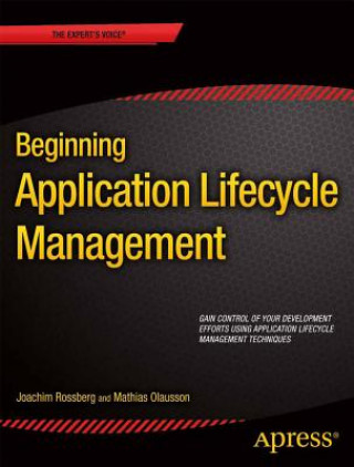 Książka Beginning Application Lifecycle Management J Rossberg